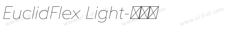 EuclidFlex Light字体转换 EuclidFlex Light字体转换